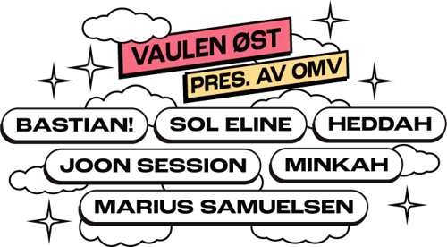 Vaulen Øst: Bastian, Sol Eline, Heddah, Joon Session, Minkah, Marius Samuelsen