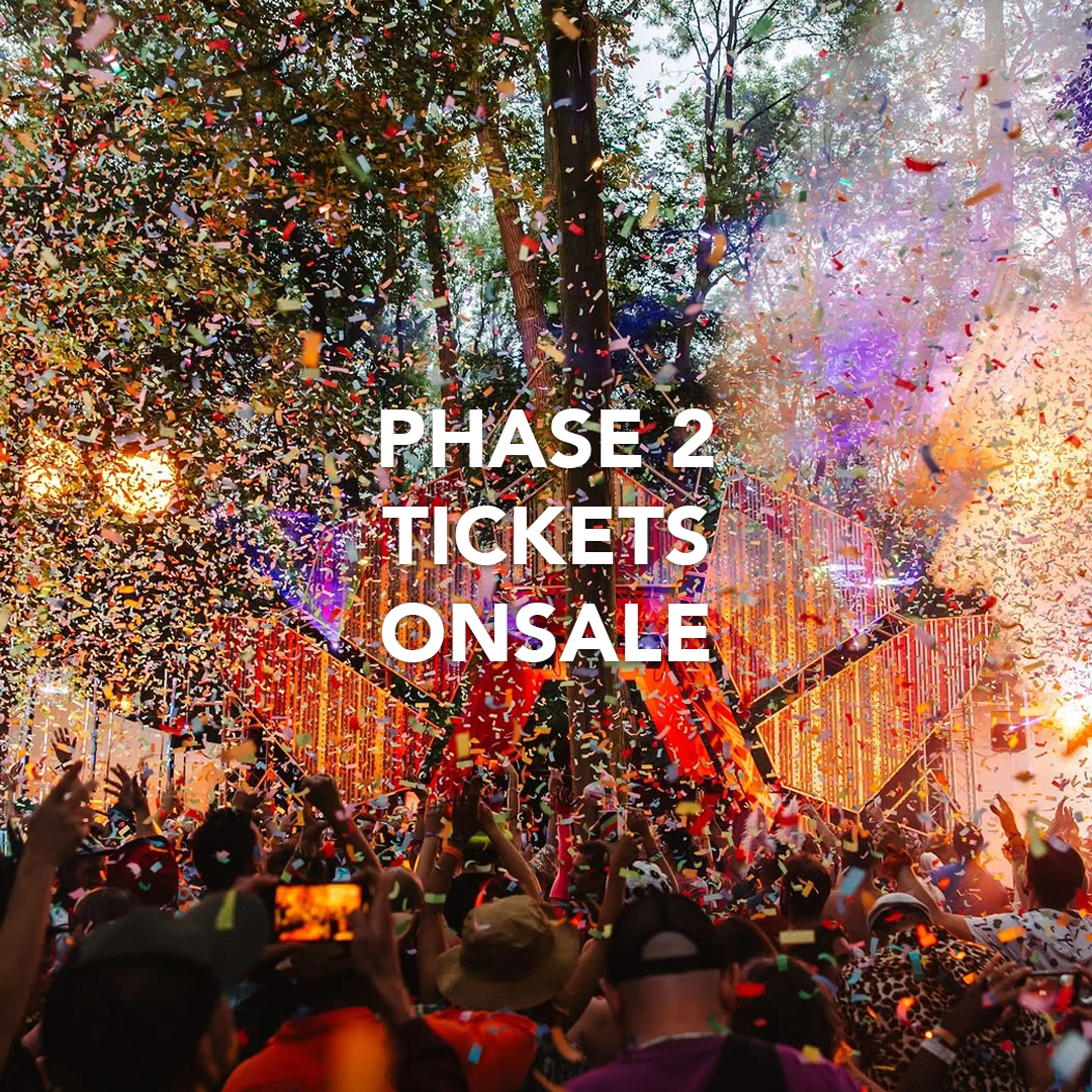 Phase 2 Tickets onsale