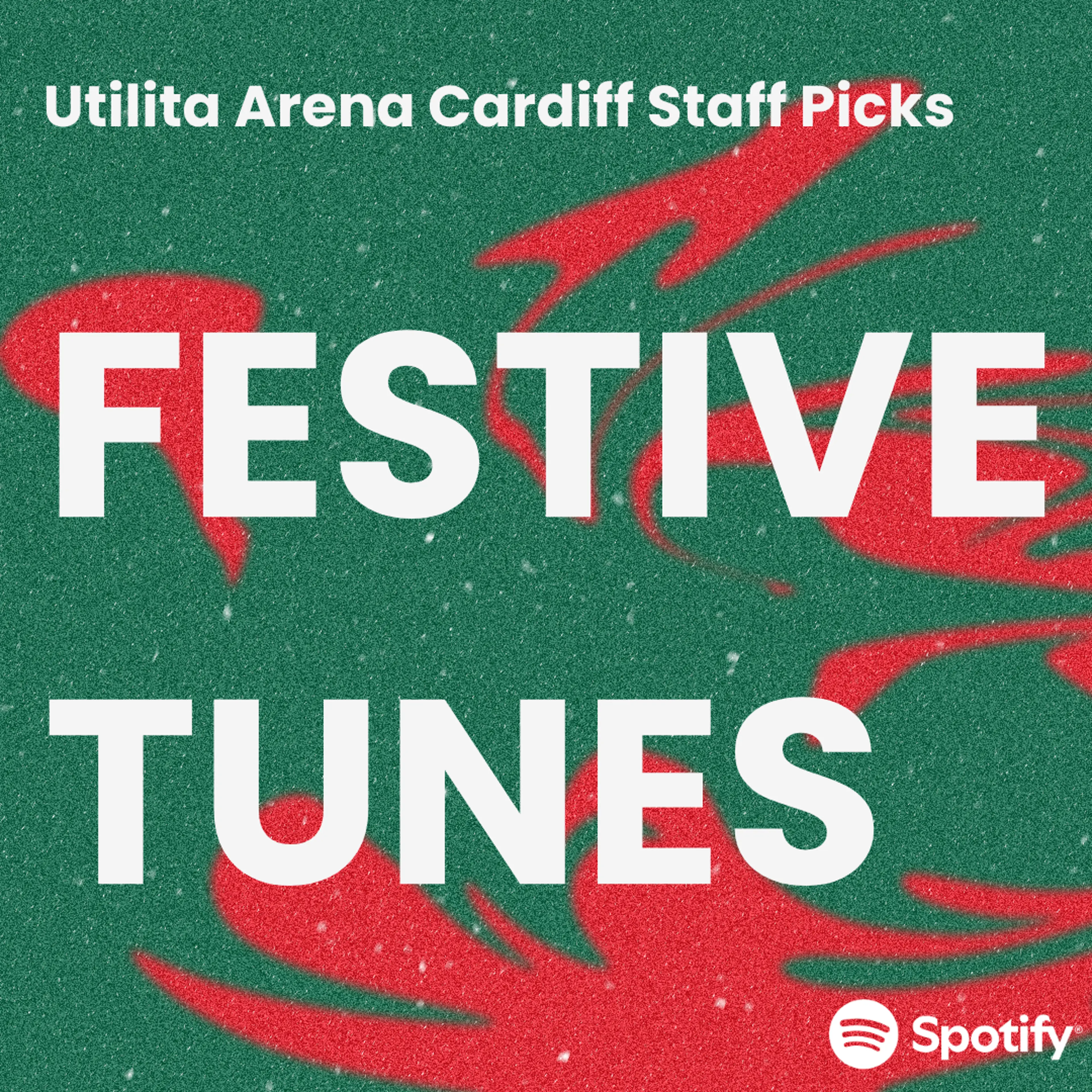 Festive Tunes Spotify playlist | Utilita Arena Cardiff