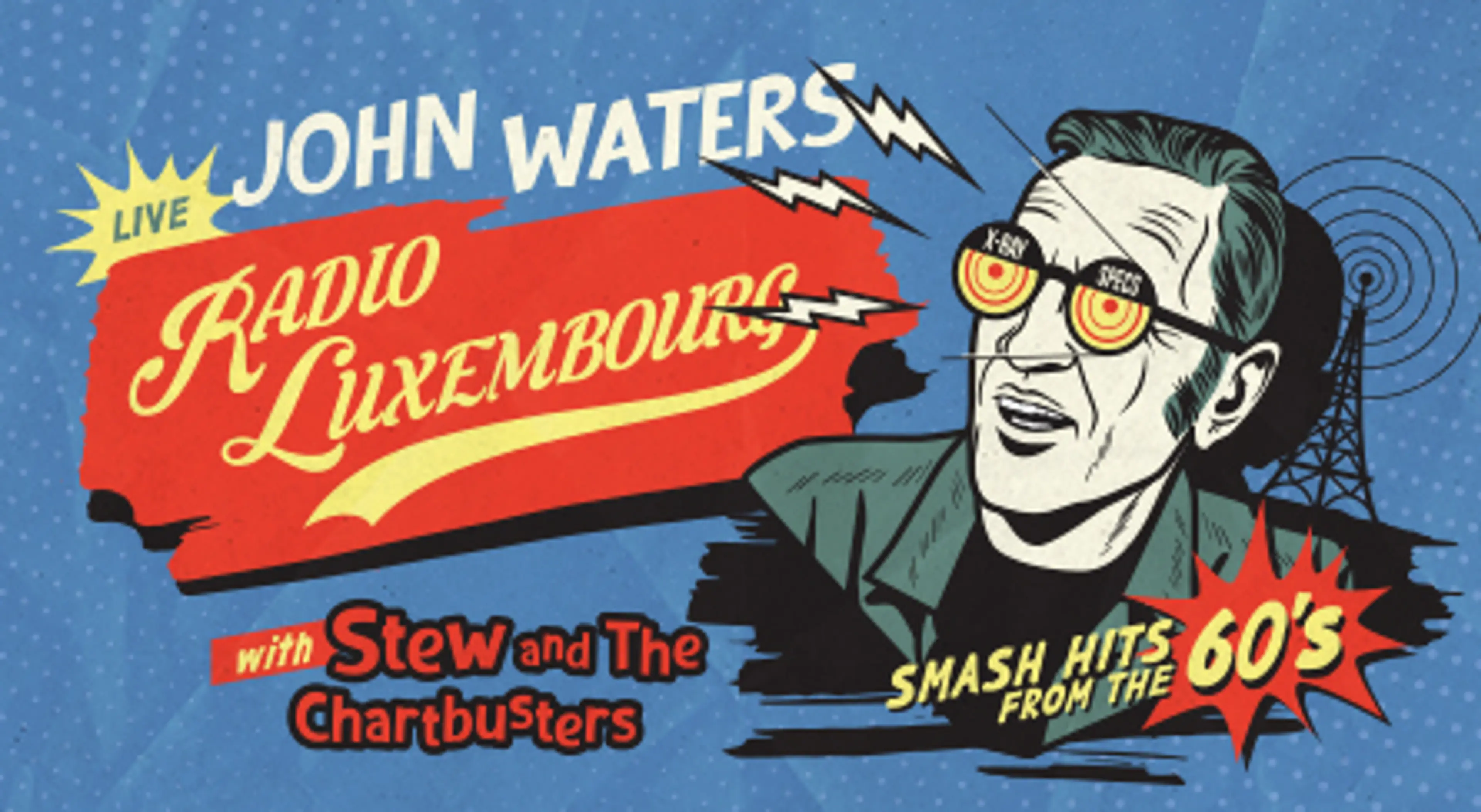 John Waters Radio Luxembourg