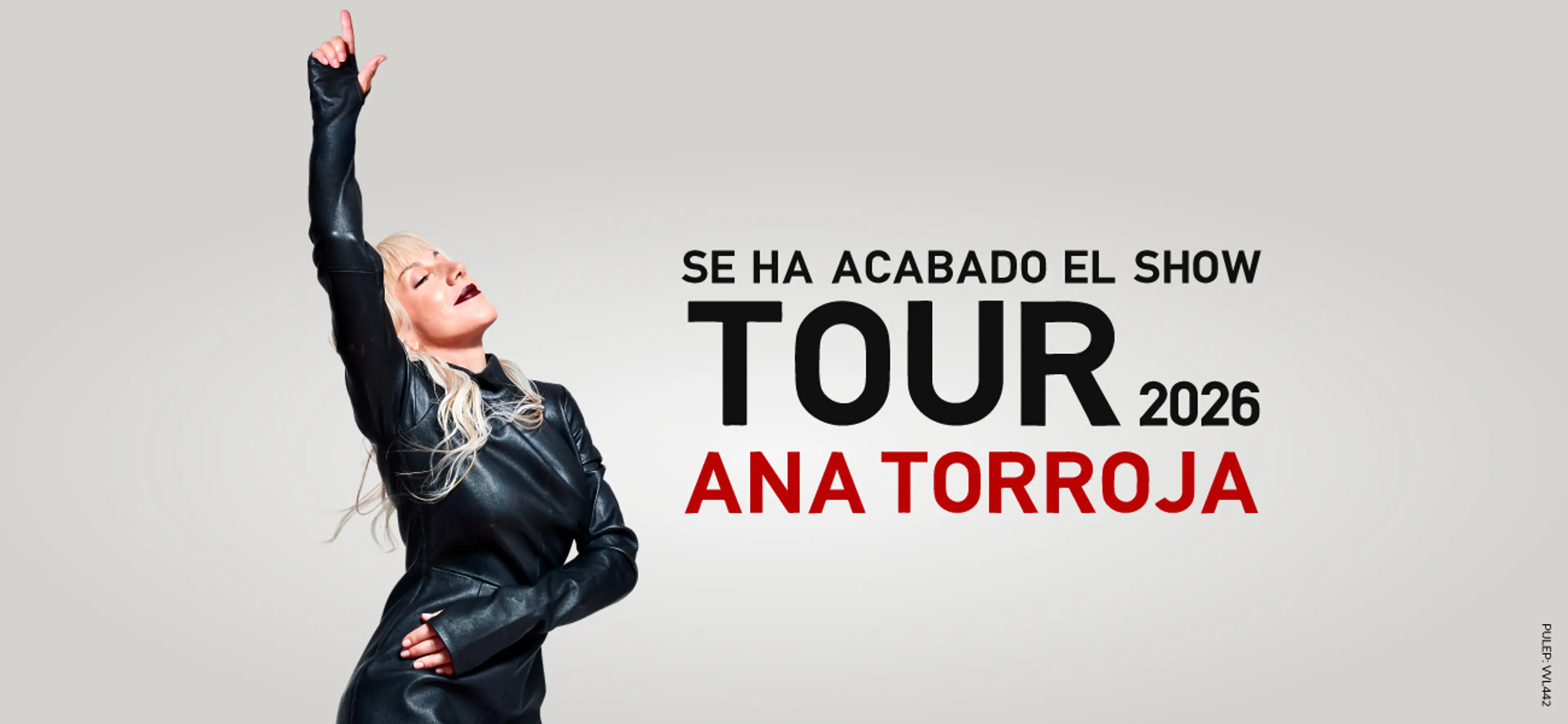 ANA TORROJA SE HA ACABADO EL SHOW TOUR 2026