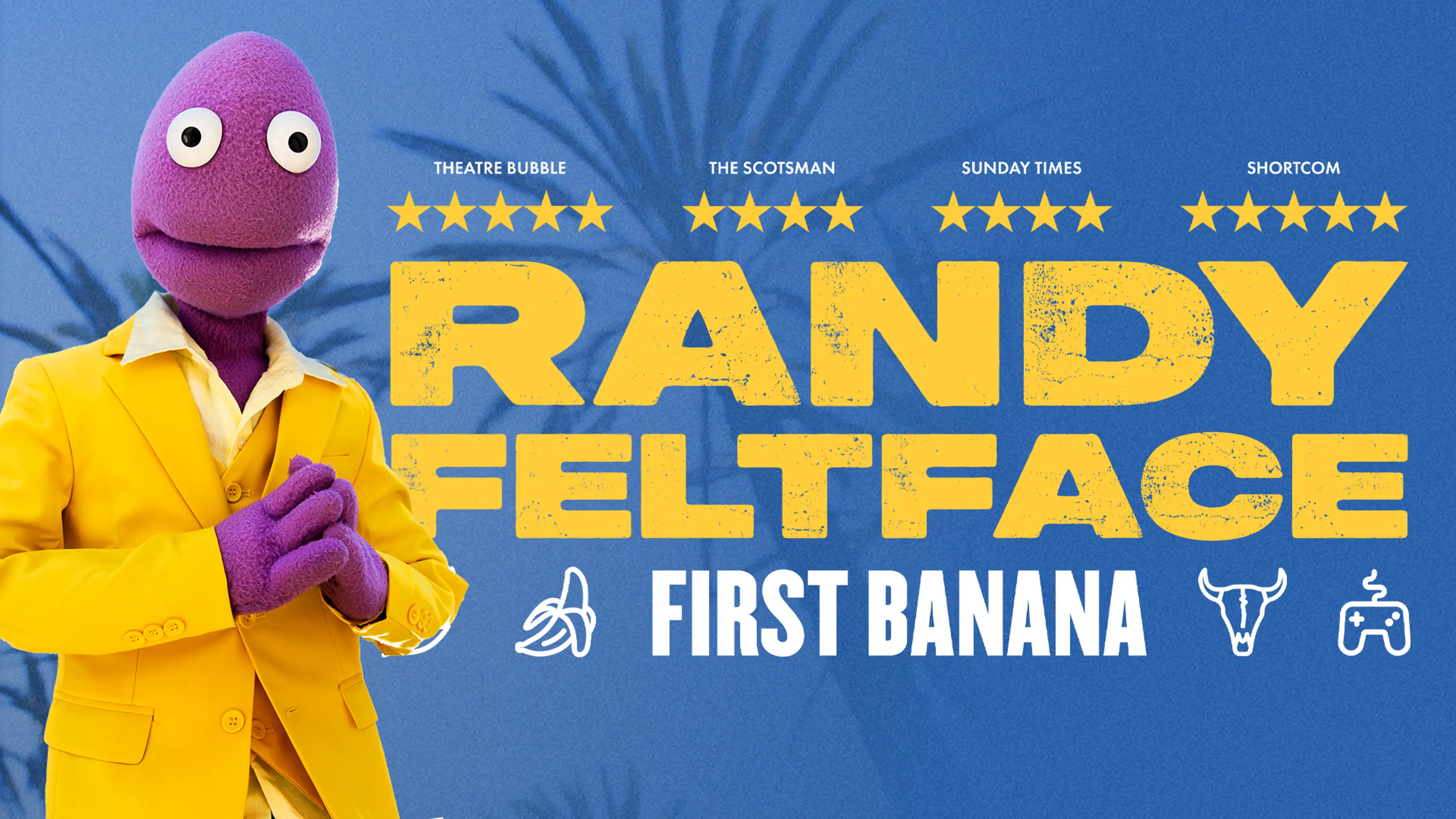 Randy Feltface - First Banana