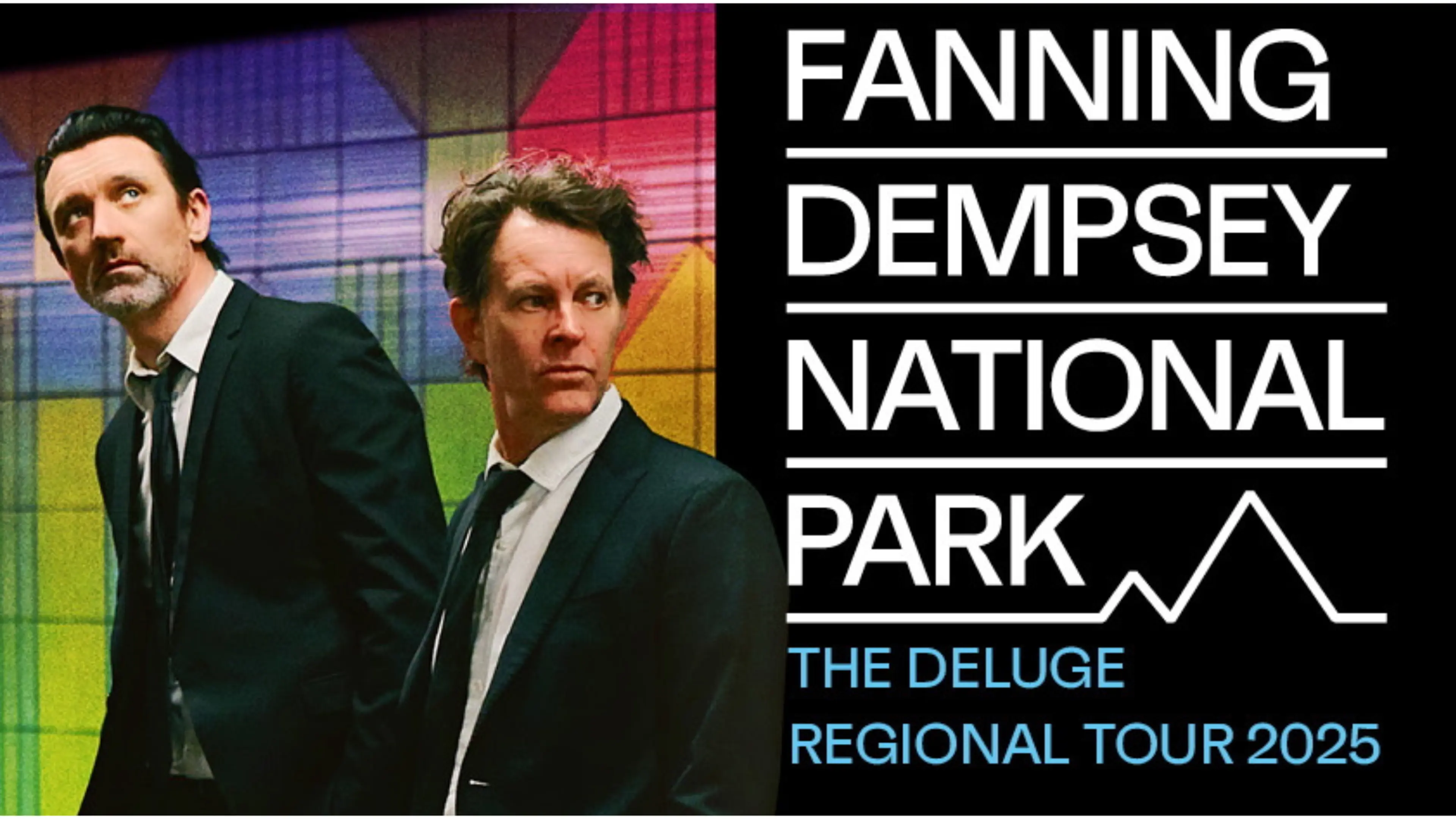 Fanning Dempsey National Park - The Deluge Regional Tour