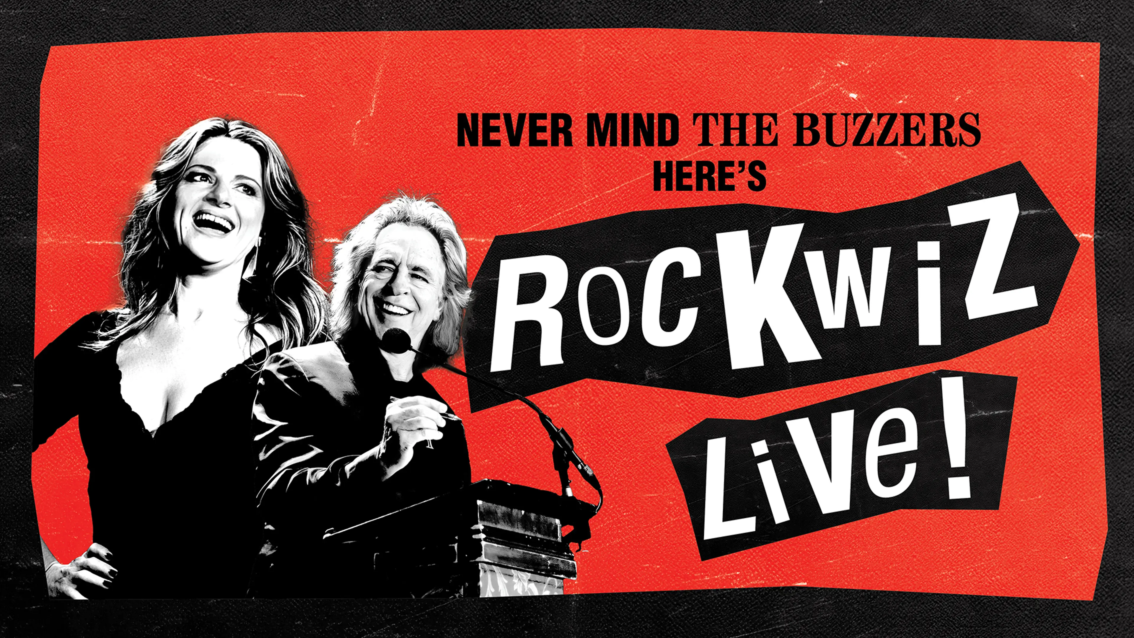 Never Mind The Buzzers, we're RocKwiz LIVE!