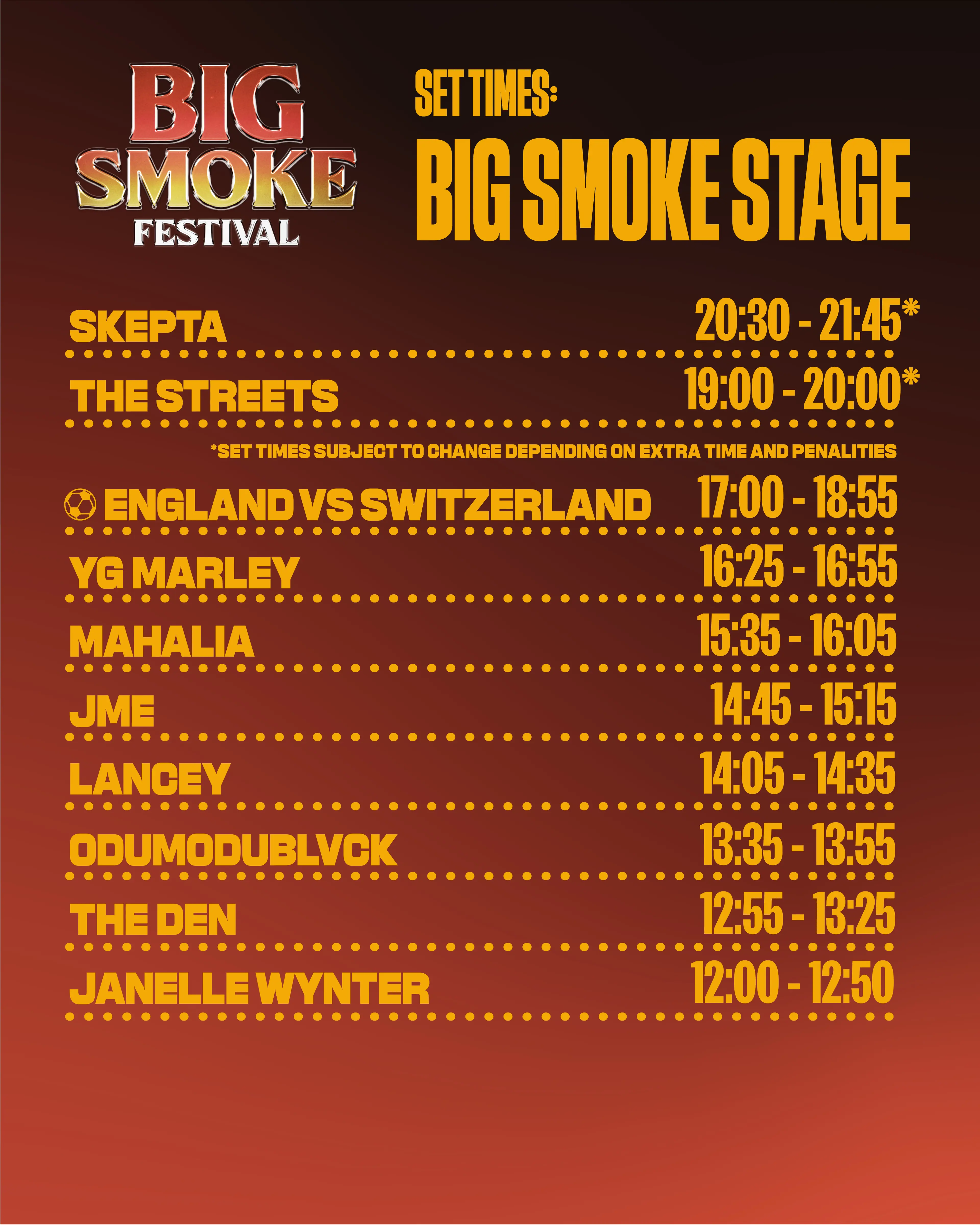 Big SMoke Stage set times