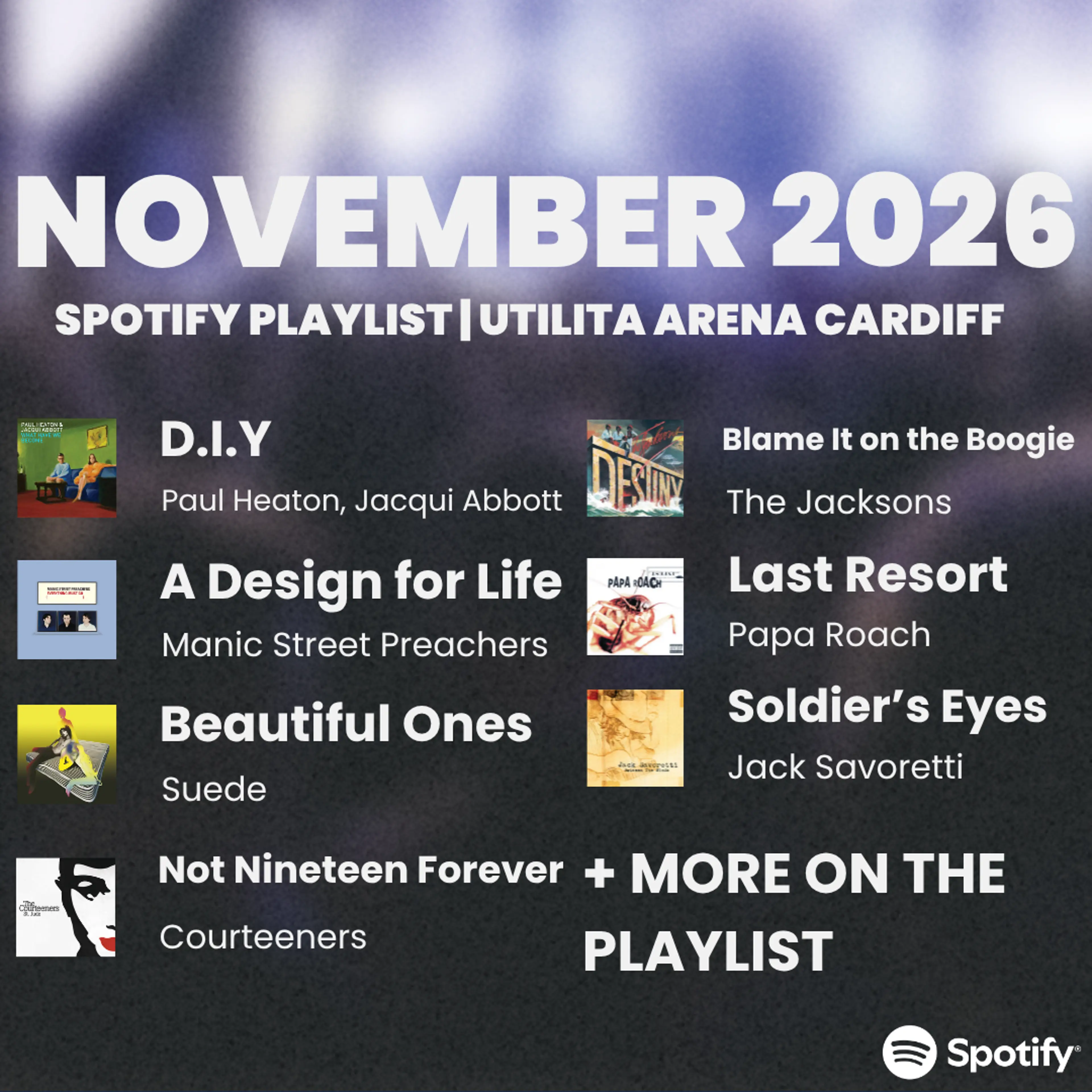 Utilita Arena Cardiff's November 2026 Spotify Playlist.