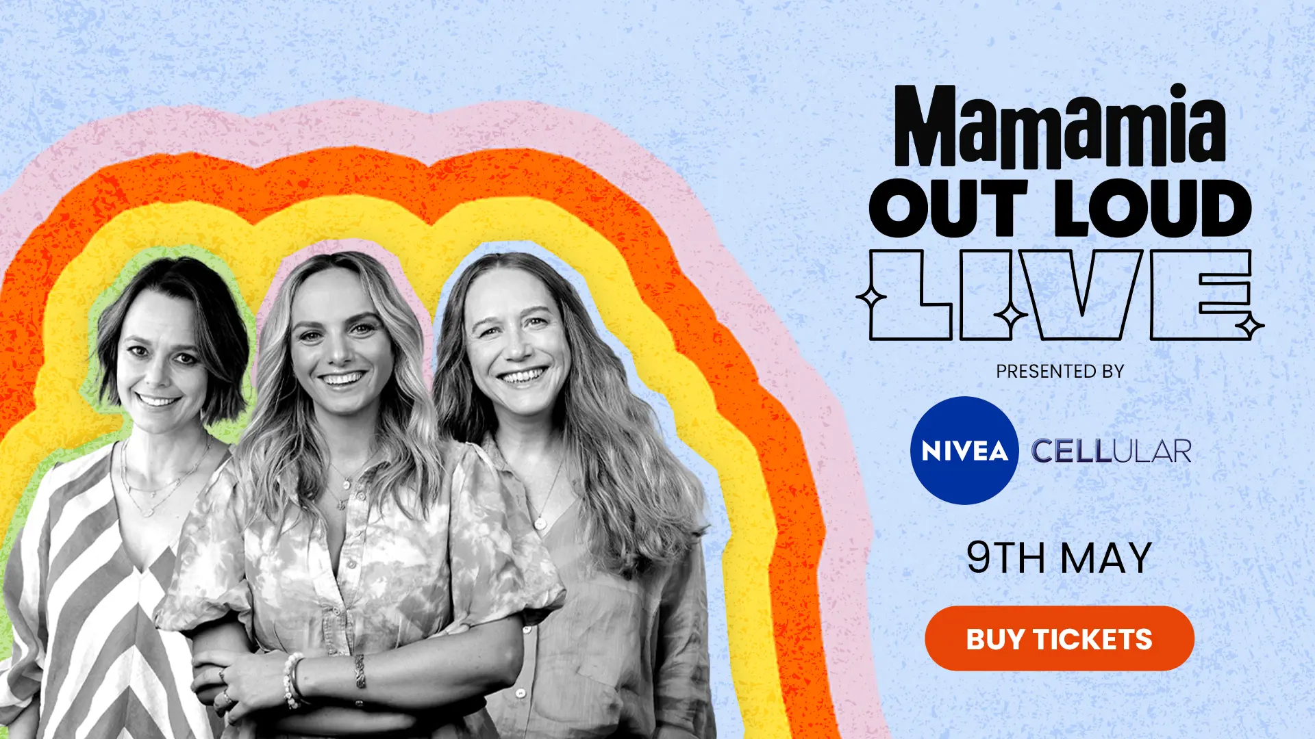 Mamamia Out Loud LIVE presented by NIVEA CELLULAR’