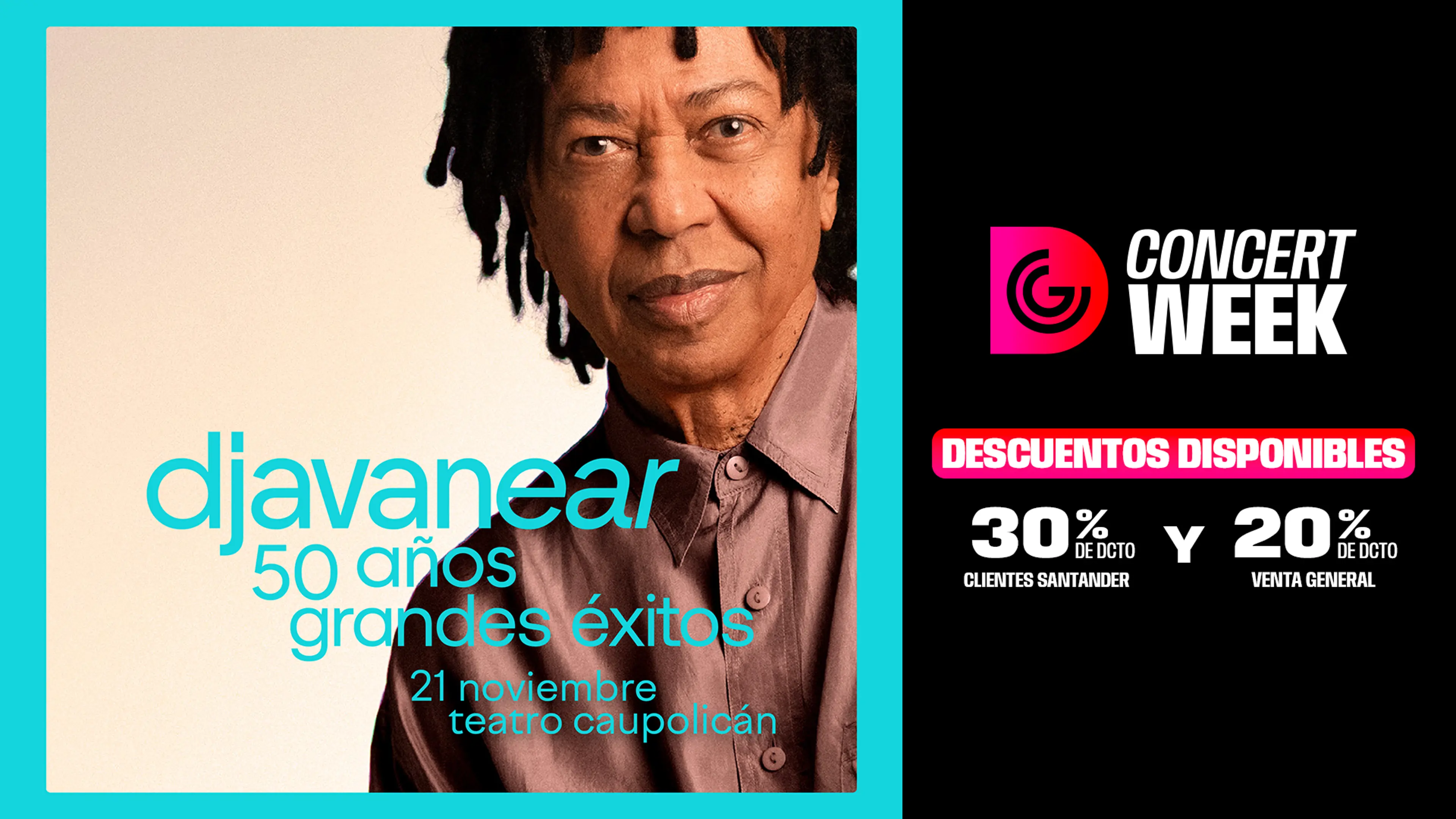 Conoce los descuentos que Concert Week tiene para ti Djavan
