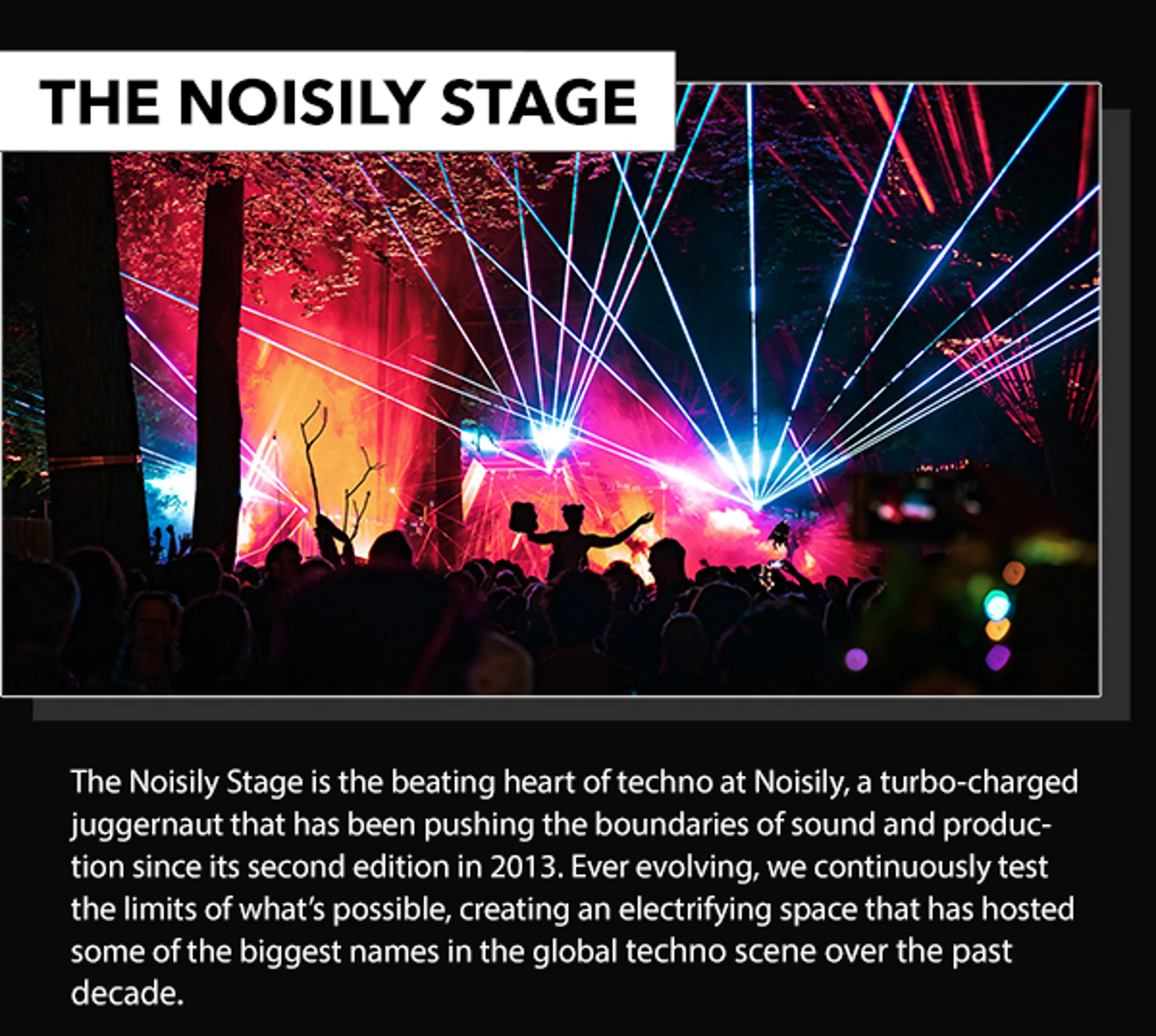 The Noisily Stage