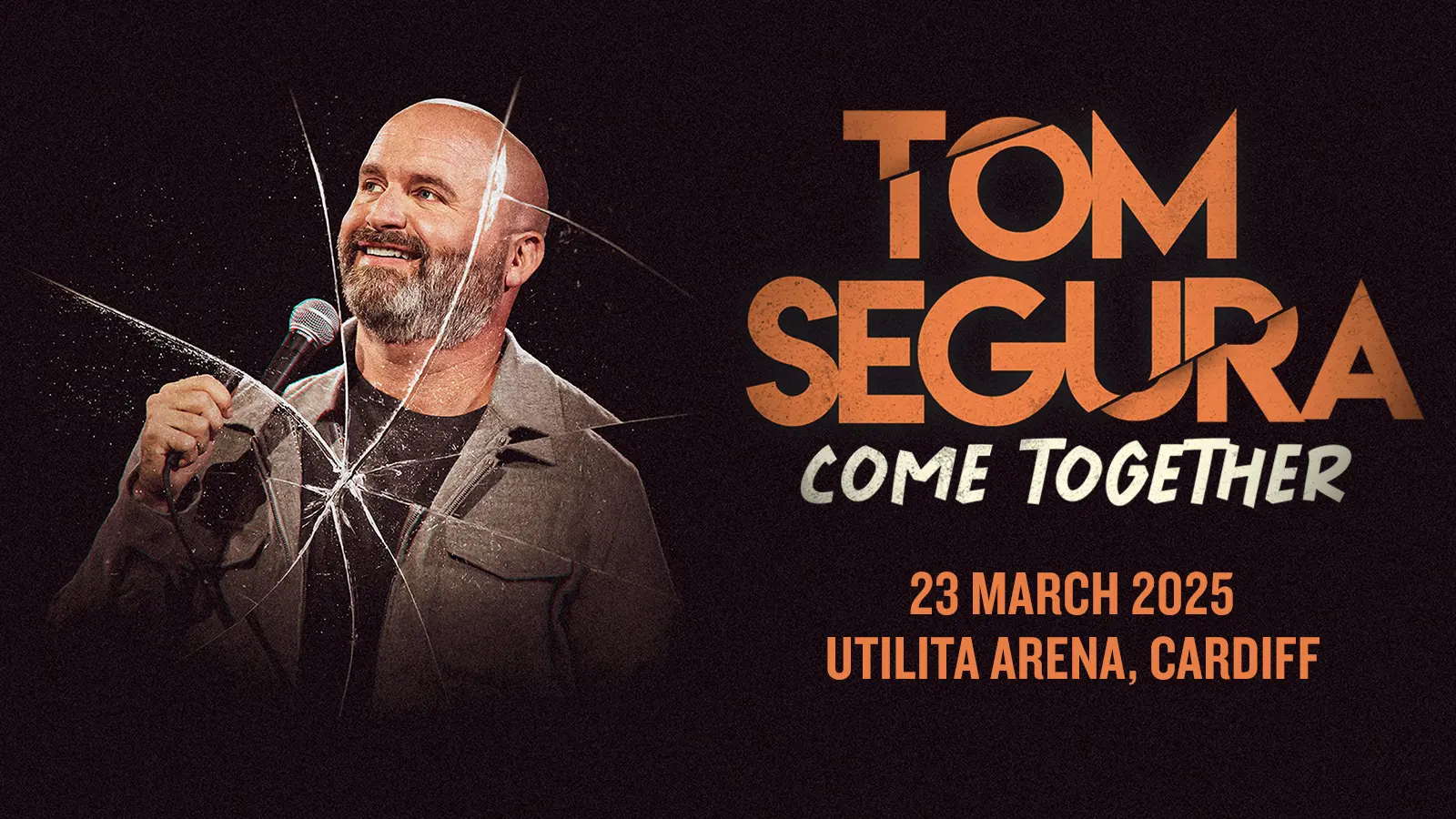 Tom Segura: COME TOGETHER