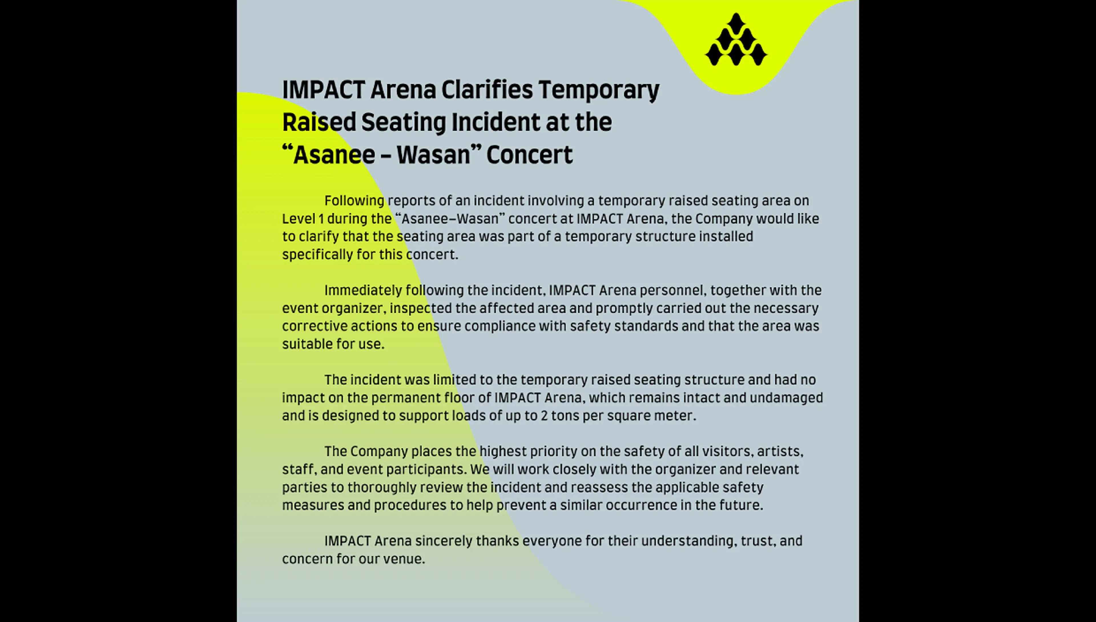 IMPACT Arena Clarifies Temporary Raised Seating Incident at the “Asanee–Wasan” Concert