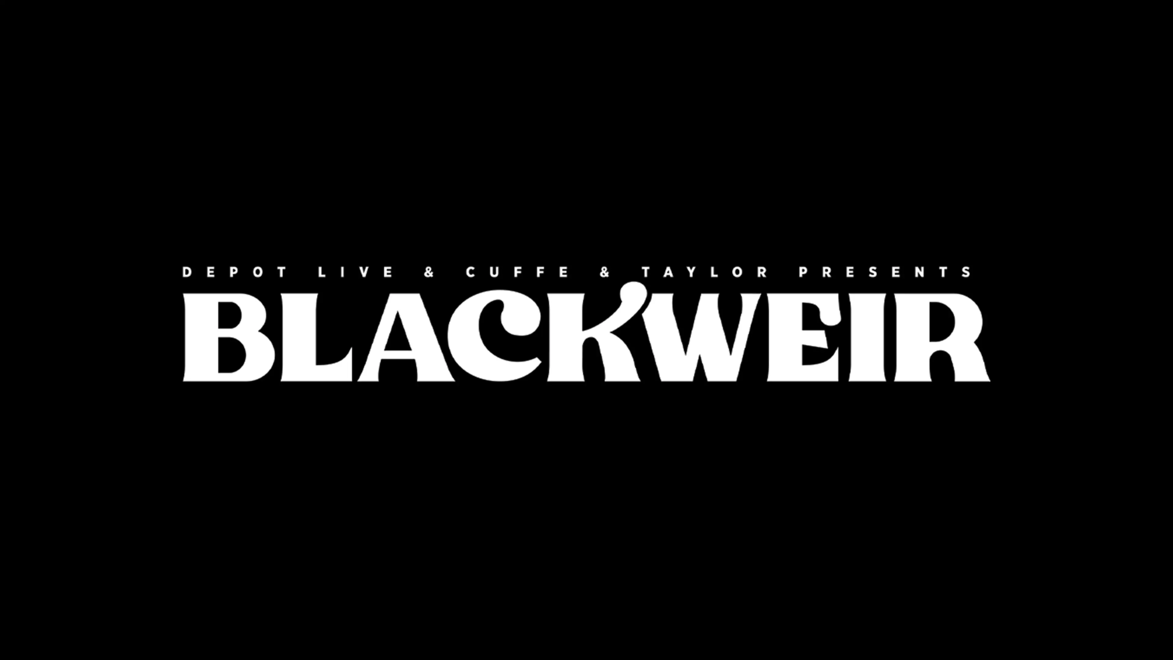 Blackweir Live