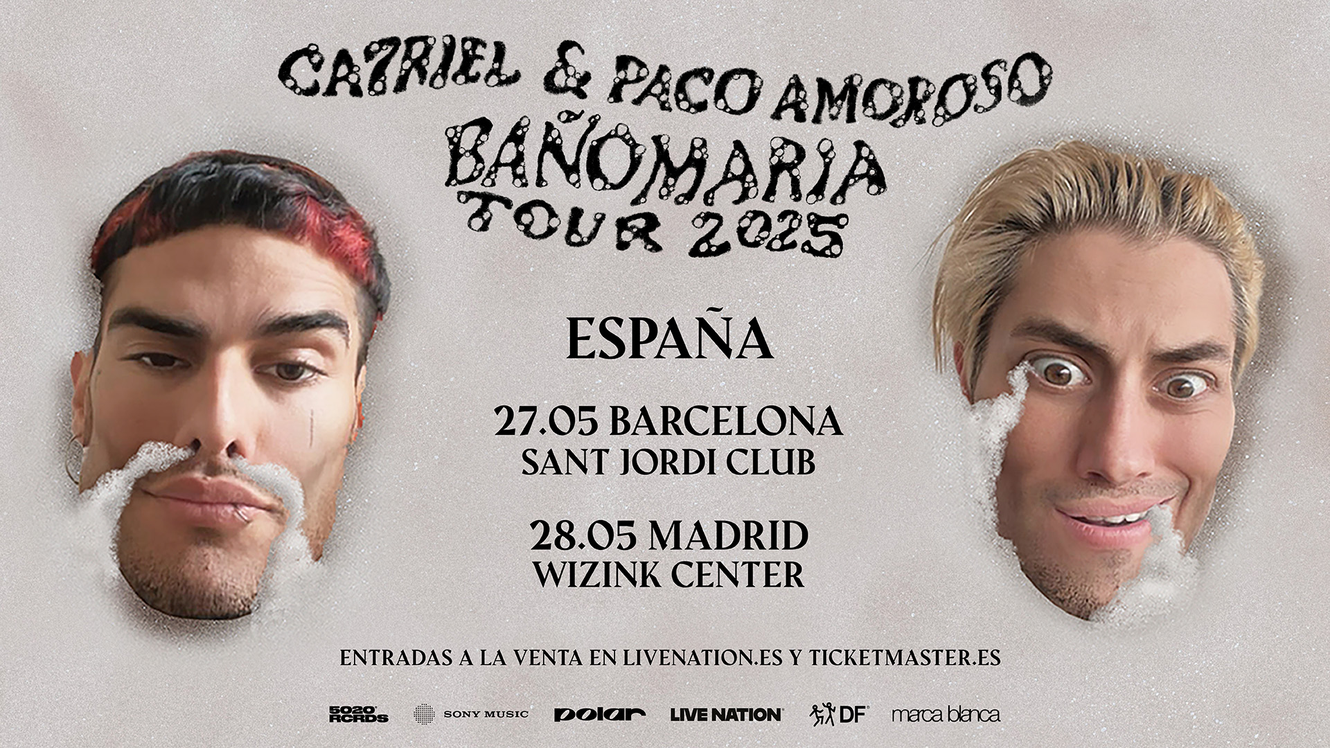 Ca7riel & Paco Amoroso | Baño Maria Tour 2025