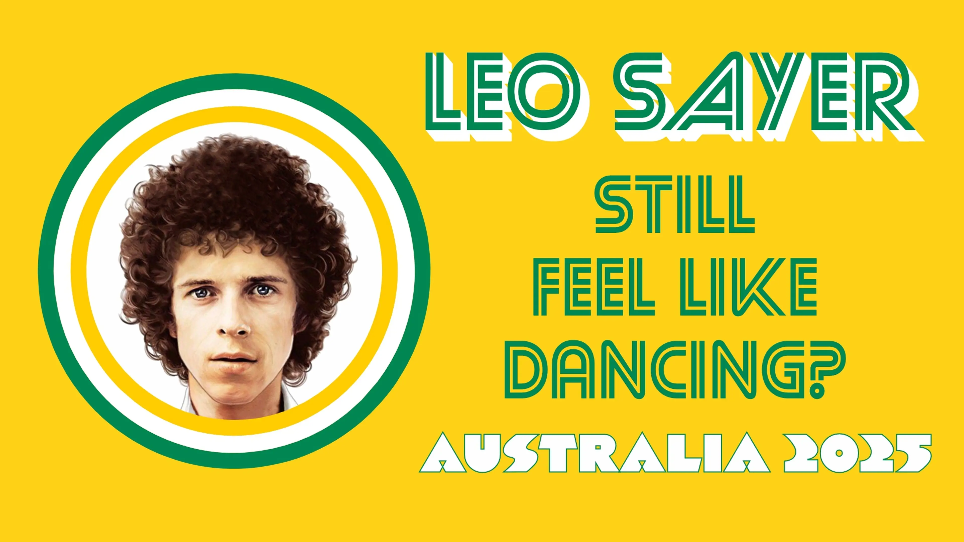 Leo Sayer - Still Feel Like Dancing?