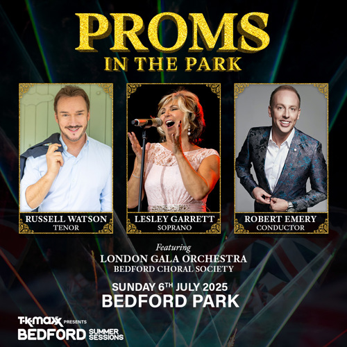 Proms in the Park - Russell Watson, Lesley Garrett & Robert Emery