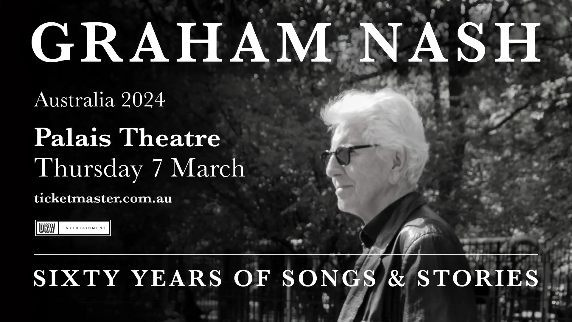 Graham Nash Sixty Years of Songs & Stories