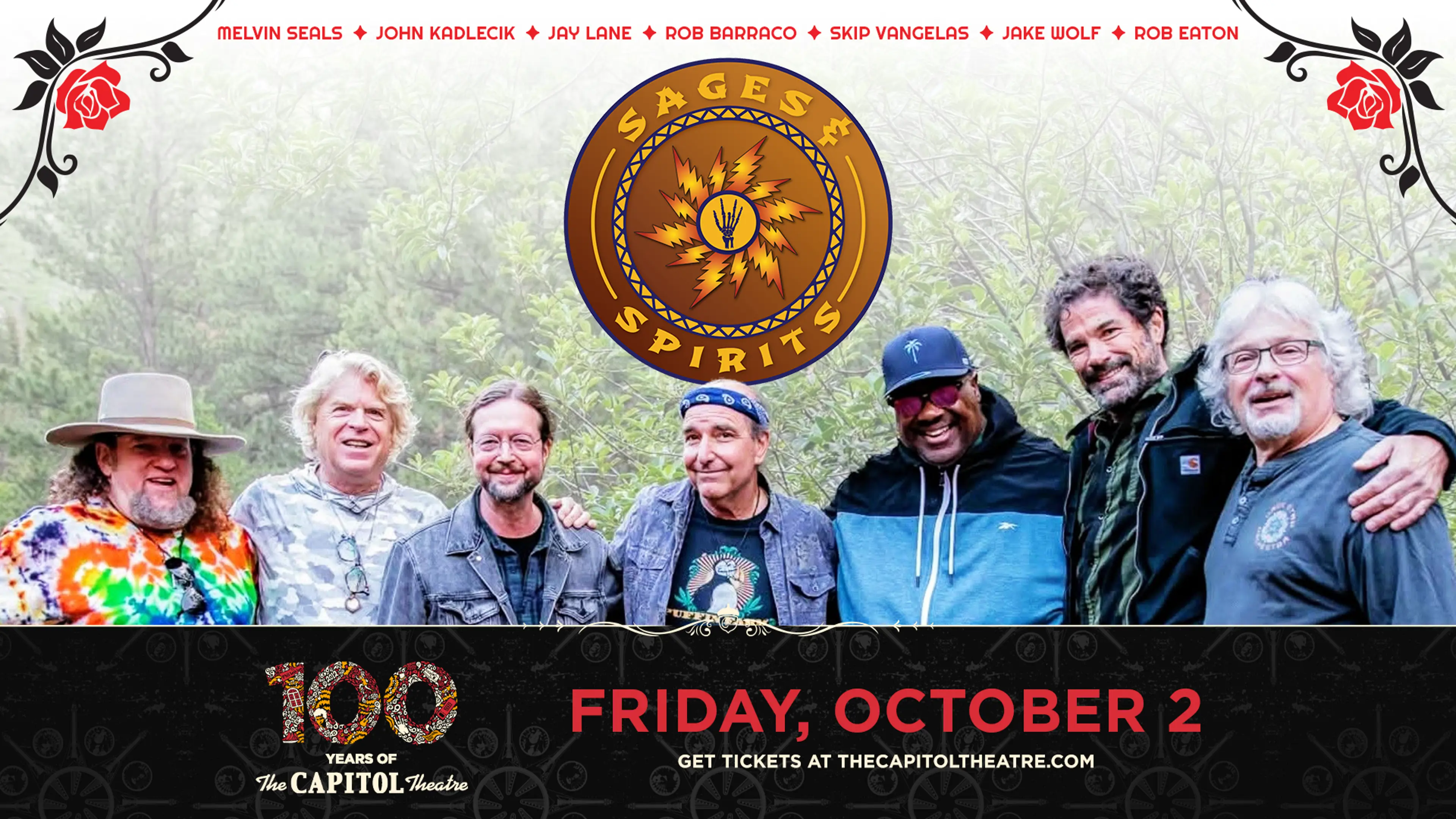 Sages and Spirits: Melvin Seals, John Kadlecik, Jay Lane, Rob Barraco, Skip Vangelas, Jake Wolf & Rob Eaton
