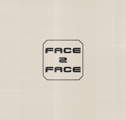 Face 2 Face