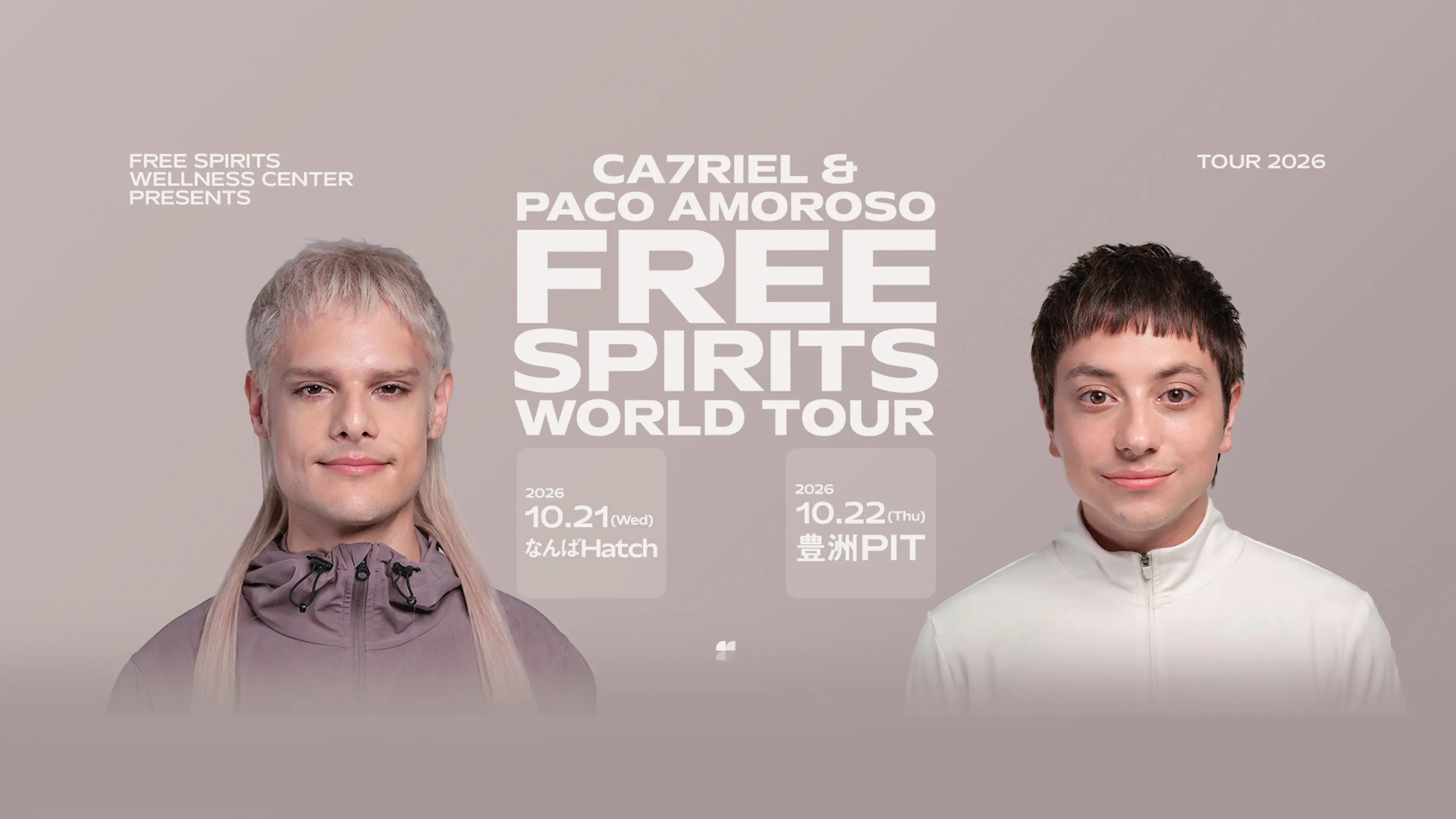 CA7RIEL & Paco Amoroso: Free Spirits World Tour