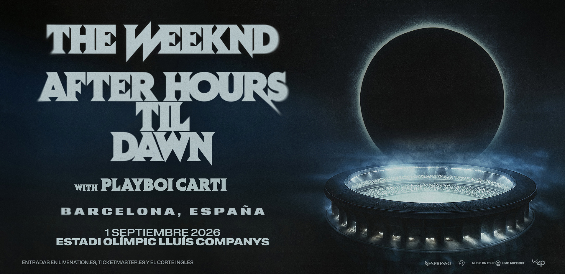 Cartel The Weeknd Barcelona Estadi Olímpic Lluis Companys comprar entradas