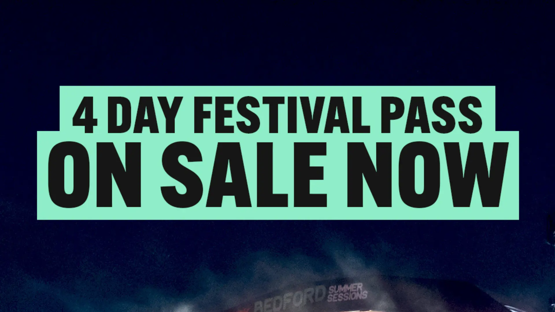  - 4 Day Festival Pass