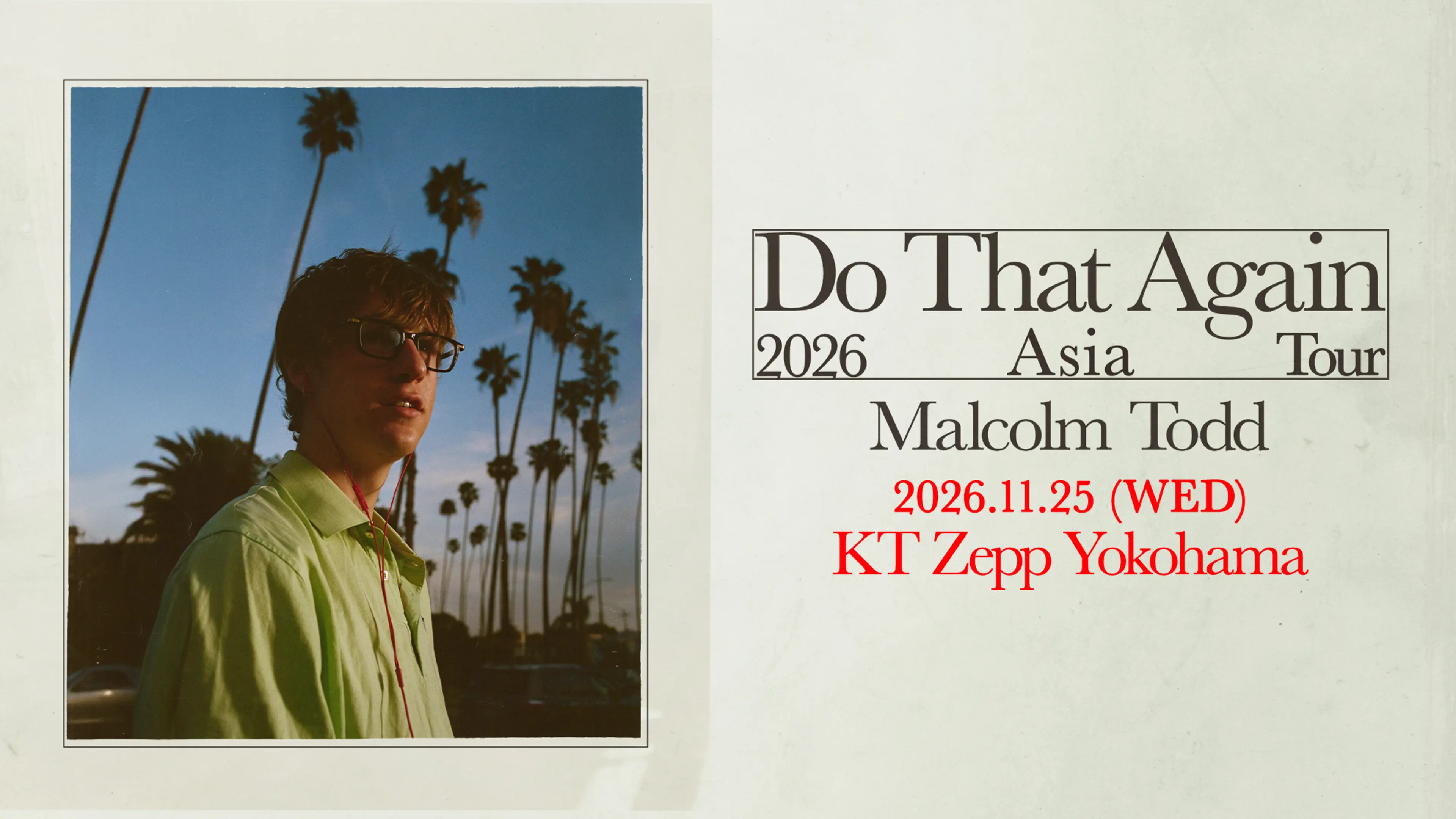 Malcolm Todd: Do That Again Tour