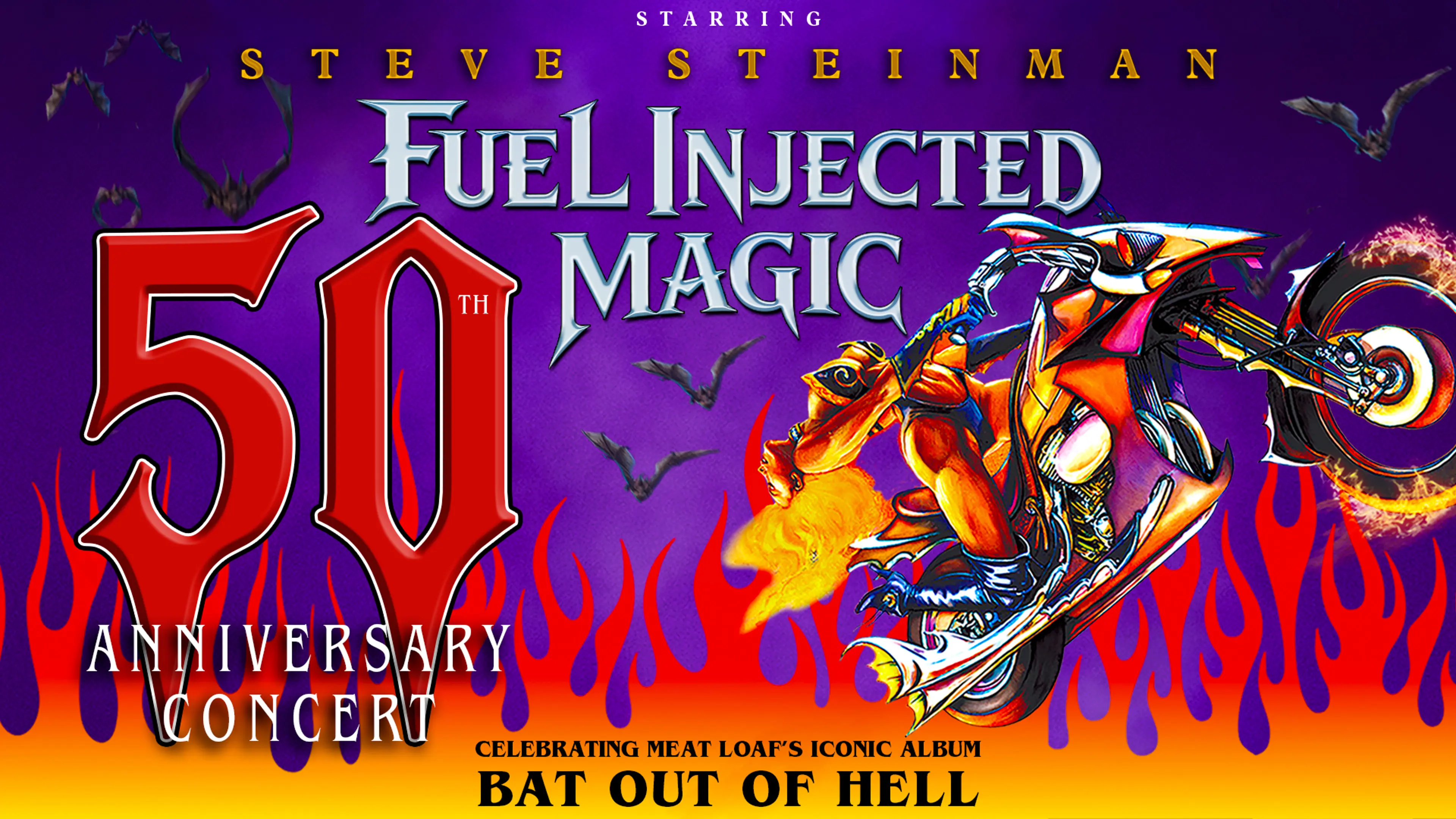 Steve Steinman's Fuel Injected Magic! 50th Anniversary Concert