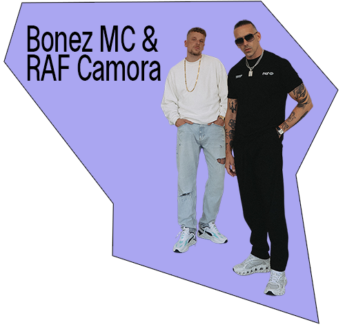 Bonez MC & RAF Camora